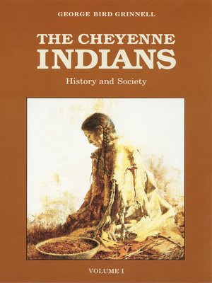 cover image of The Cheyenne Indians, Volume 1